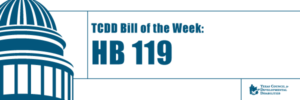 This graphic has a blue capitol building on the left. The blue text on the banner reads Bill of The Week House Bill 119