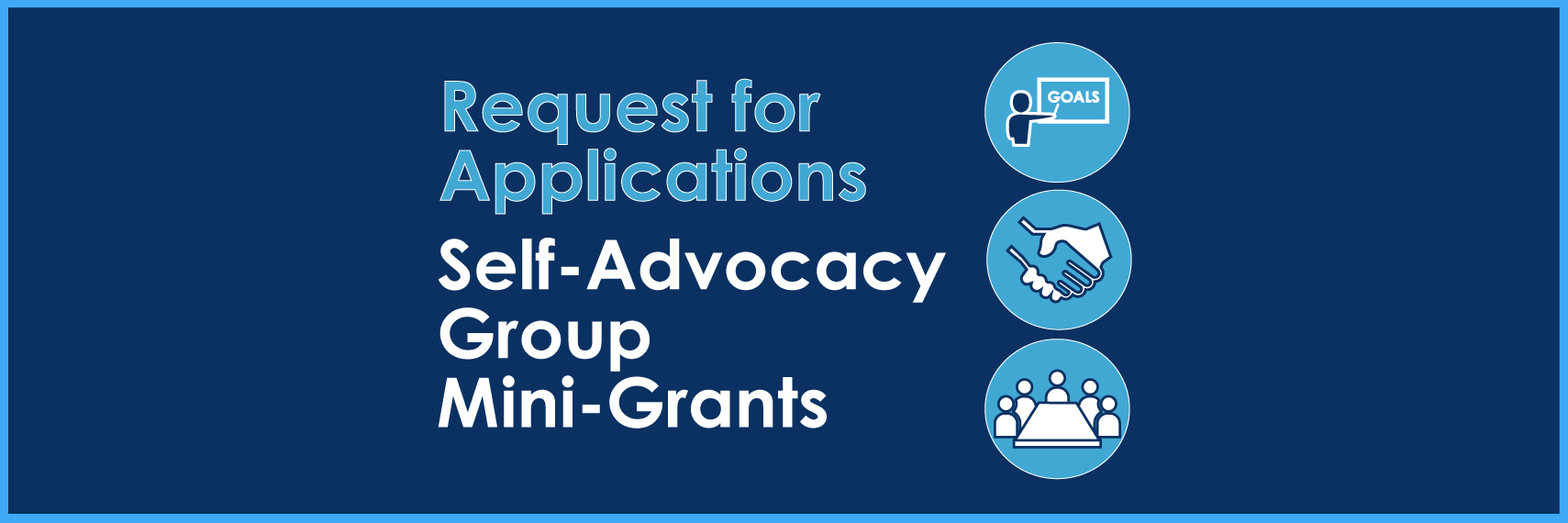 Capacity Building Mini-Grants: Self-Advocacy Groups Banner