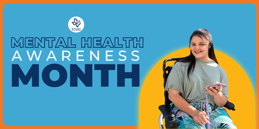 Mental Health Awareness Month. Photo of a young woman with dark hair sitting using a wheelchair and holding a cell phone.